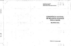 Relatório final de la Conferência nacional de recurso humanos para a saúde
