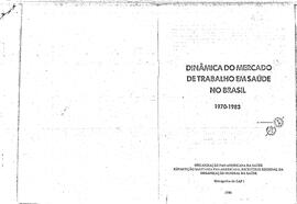 Dinâmica do mercado de trabalho em saúde no Brasil 1970 - 1983